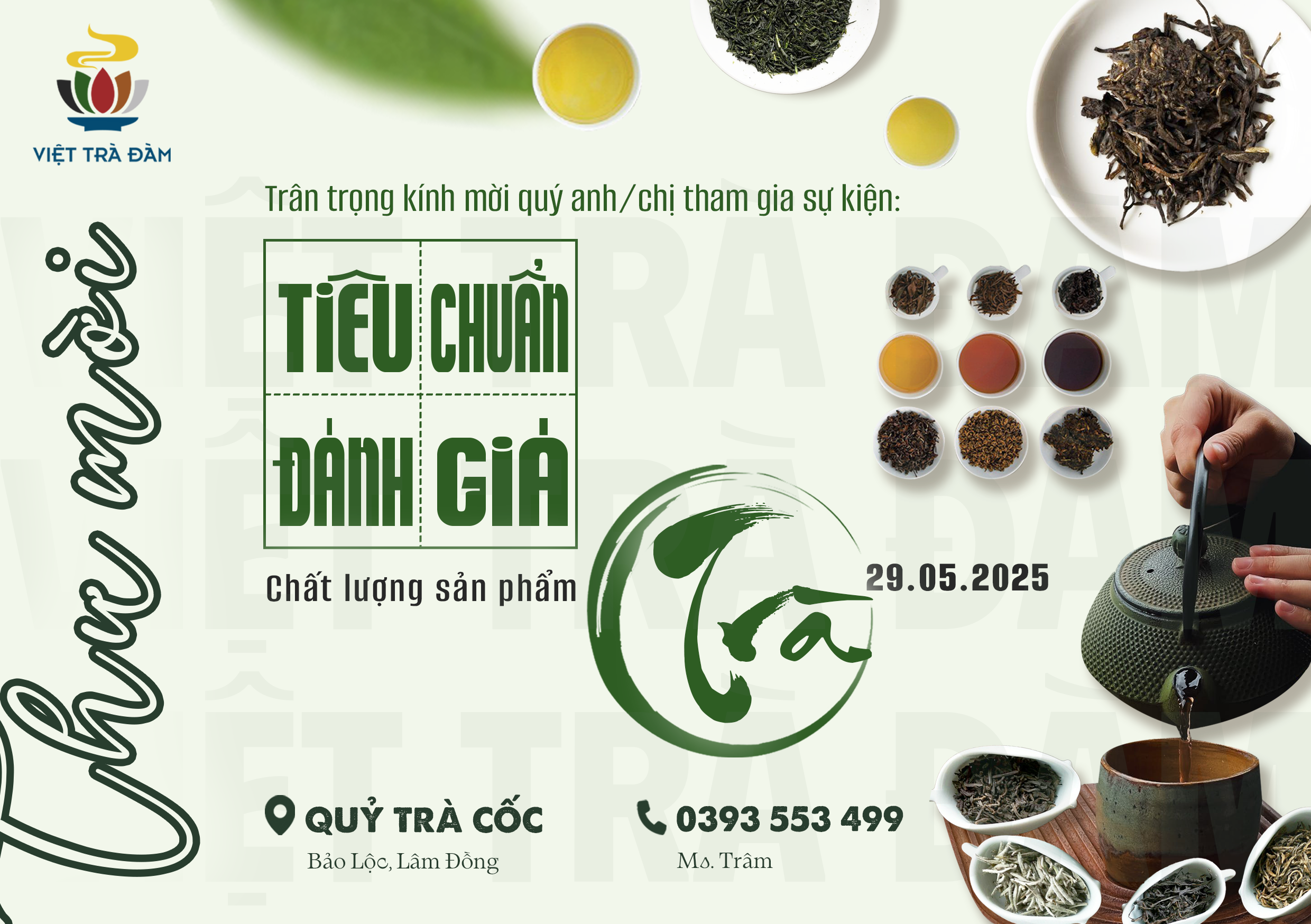 SỰ KIỆNTRÀ ĐÀM #5: TIÊU CHUẨN ĐÁNH GIÁ CHẤT LƯỢNG SẢN PHẨM TRÀ